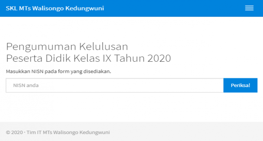 Informasi Kelulusan bagi Peserta Didik Kelas IX tahun pelajaran 2019/2020